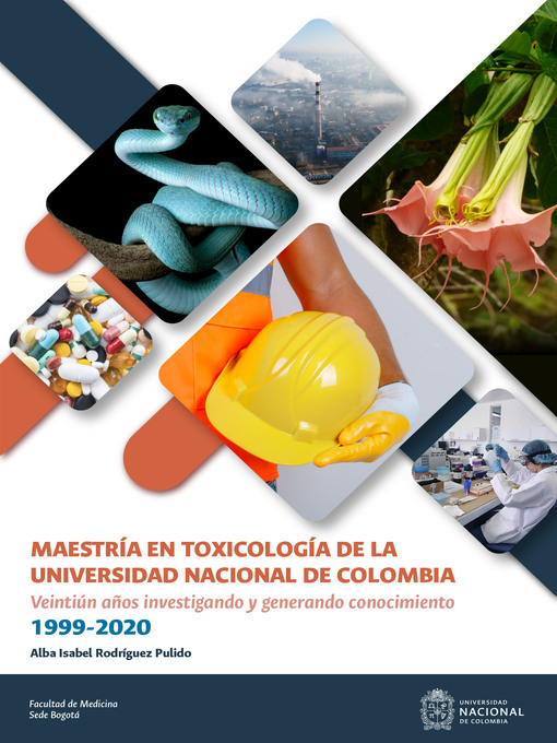 Title details for Maestría en toxicología de la Universidad Nacional de Colombia by Alba Isabel Rodríguez Pulido - Available